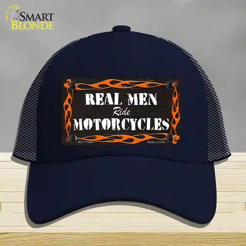 HAT16-MLP-11647 Real Men Ride Motorcycles Novelty License Plate Hat, Mesh - Navy