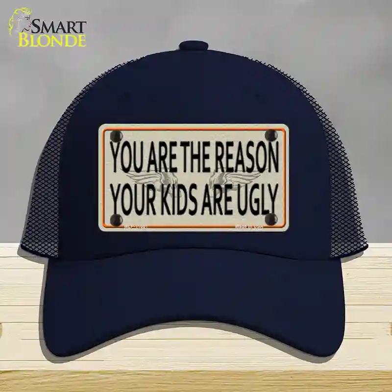 HAT16-MLP-11661 You Are the Reason Novelty License Plate Hat, Mesh - Navy