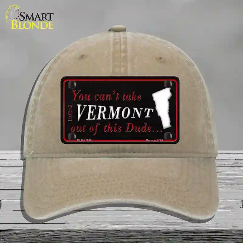 HAT09-MLP-11299 Vermont Dude Novelty License Plate Hat, Unconstructed Cotton - Khaki