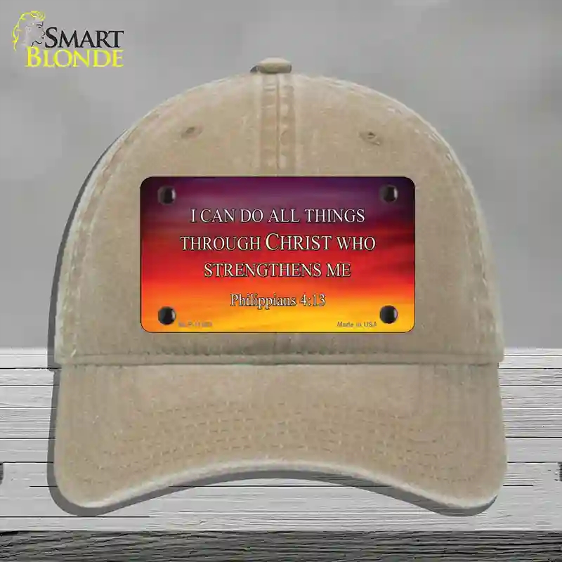 HAT09-MLP-11885 Philippians 4 13 Novelty License Plate Hat, Unconstructed Cotton - Khaki