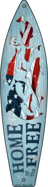 SB-189 Home of the Free Novelty Surfboard Sign