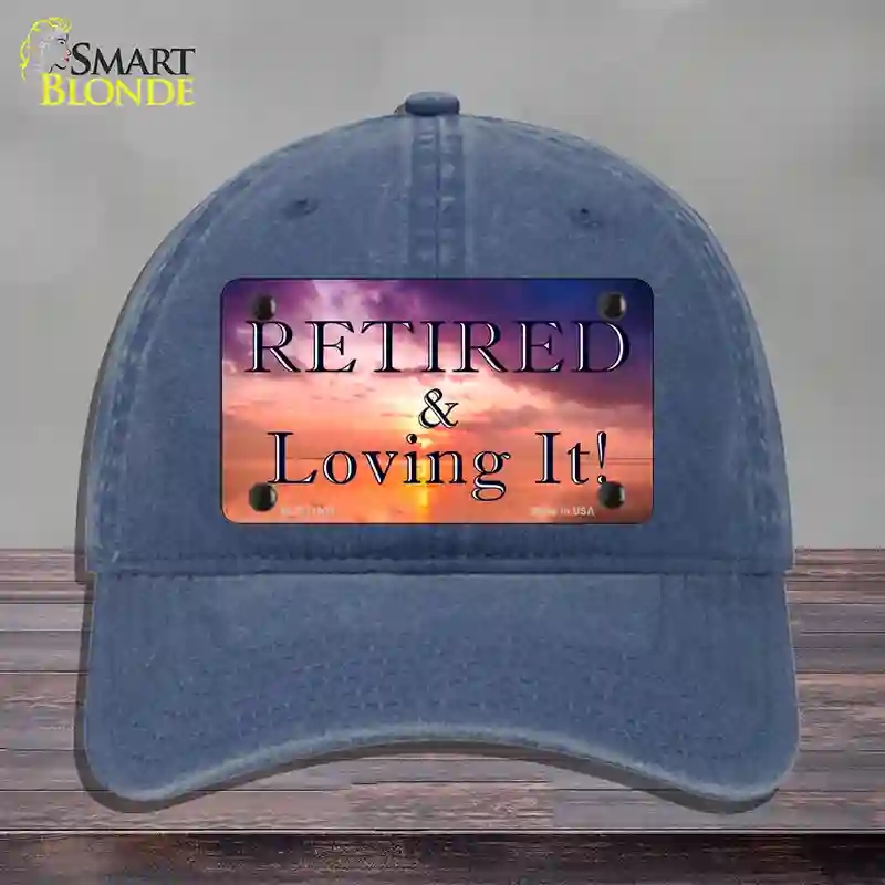 HAT11-MLP-11909 Retired & Loving It Novelty License Plate Hat, Unconstructed Cotton - Navy