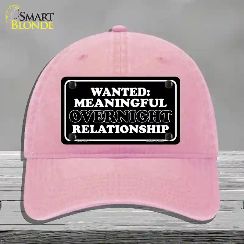 HAT12-MLP-057 Wanted Meaningful Overnight Relationship Novelty License Plate Hat, Unconstructed Cotton - Pink