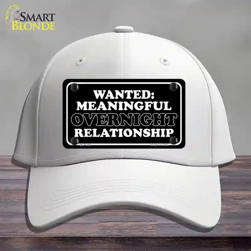 HAT21-MLP-057 Wanted Meaningful Overnight Relationship Novelty License Plate Hat, Cotton - White