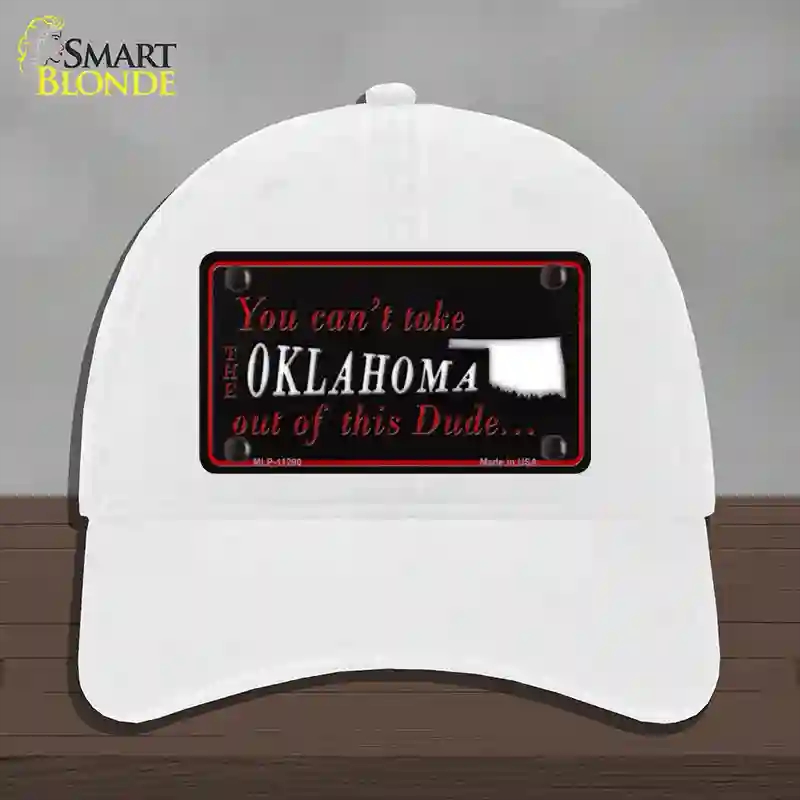 HAT14-MLP-11290 Oklahoma Dude Novelty License Plate Hat, Unconstructed Cotton - White