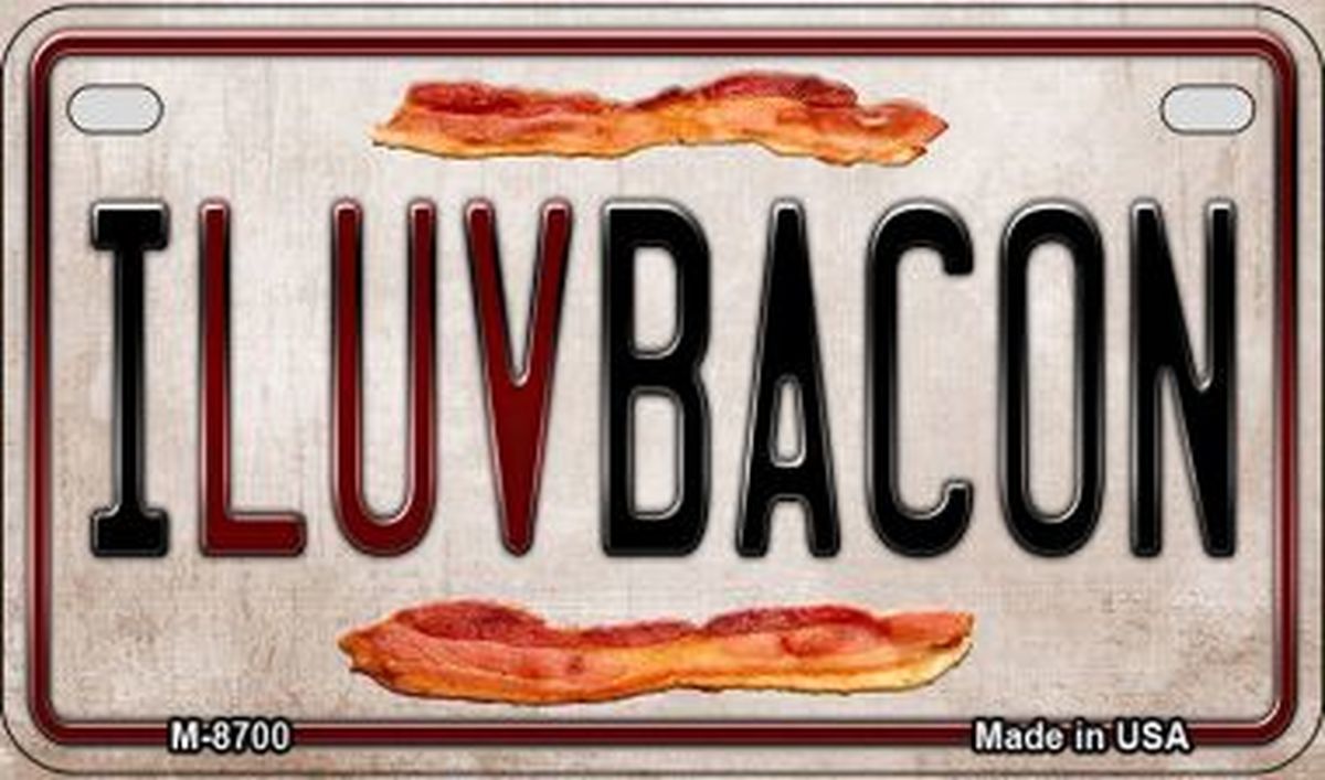 I Luv Bacon Novelty Metal Magnet M-8700