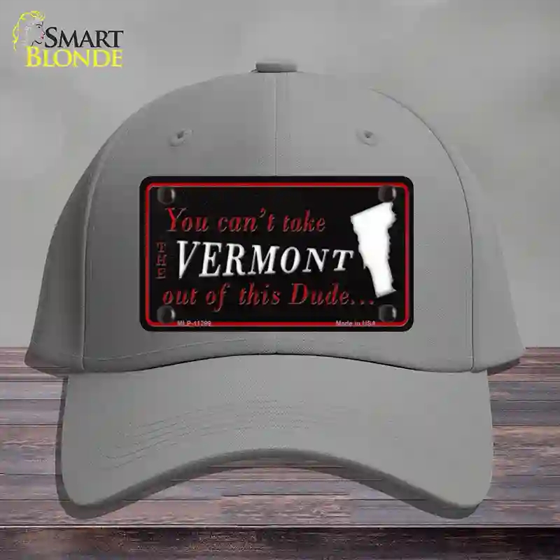 HAT23-MLP-11299 Vermont Dude Novelty License Plate Hat, Cotton - Gray