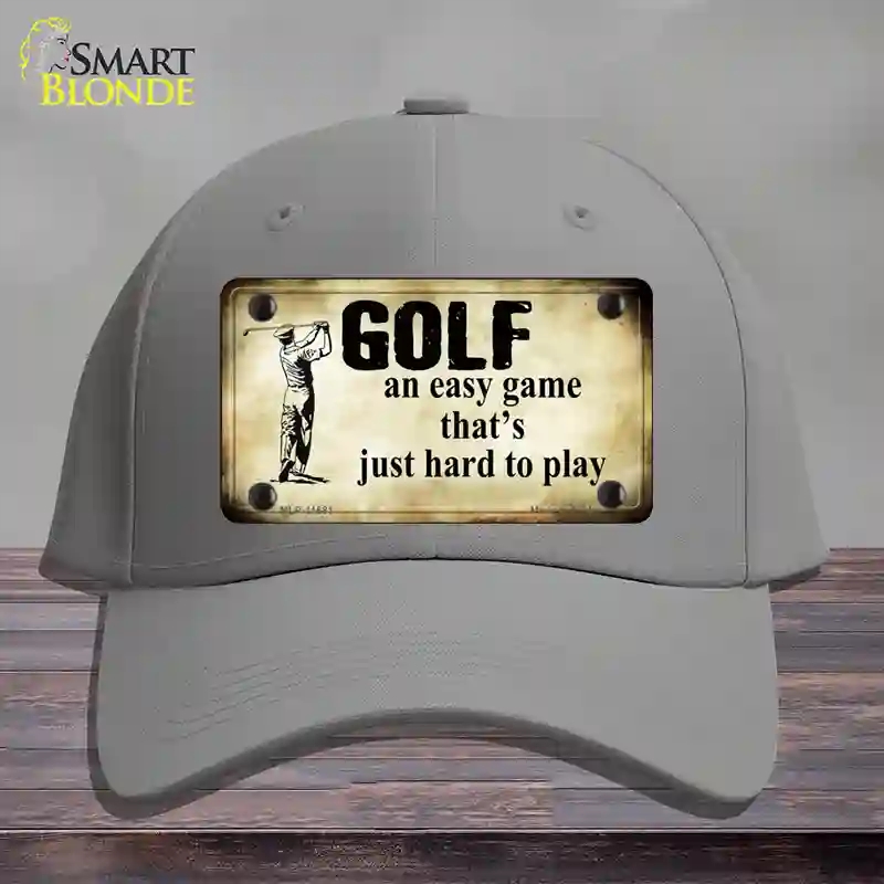 HAT23-MLP-11681 Golf An Easy Game Novelty License Plate Hat, Cotton - Gray