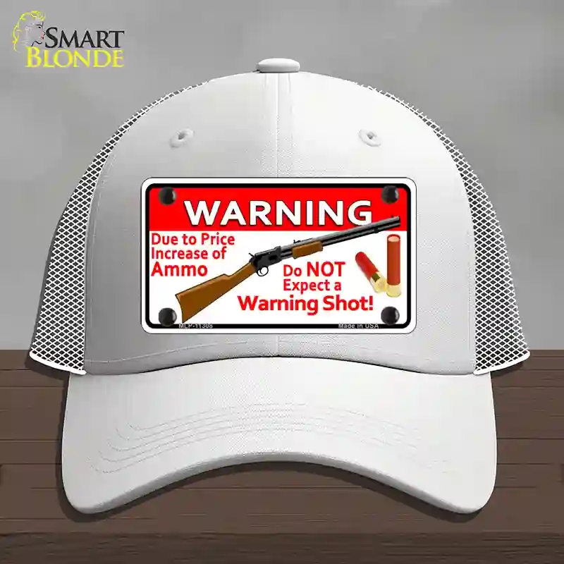 HAT19-MLP-11308 Do Not Expect a Warning Shot Novelty License Plate Hat, Mesh - White