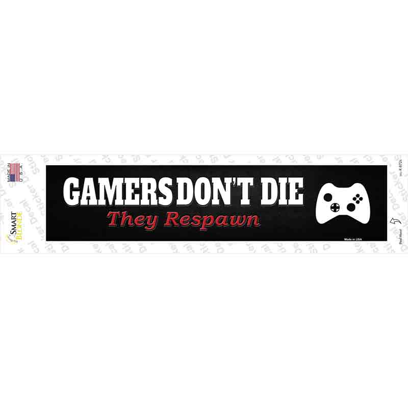 K-872s-M Gamers Dont Die Console Novelty Narrow Sticker Decal, Medium