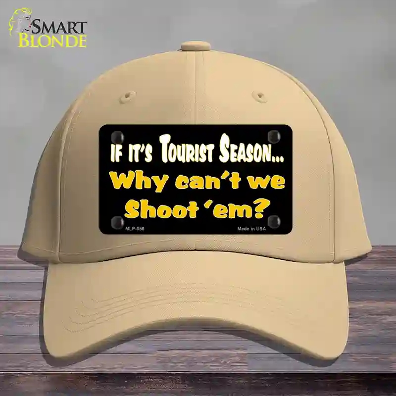 HAT22-MLP-056 Why Cant We Shoot Em Novelty License Plate Hat, Cotton - Khaki