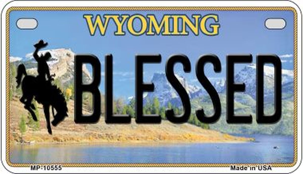 Blessed Wyoming Novelty Metal Motorcycle Plate MP-10555