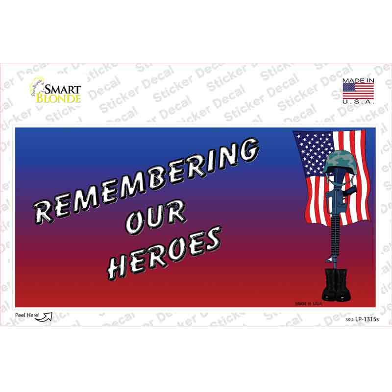 LP-1315s-M Remembering Our Heroes Novelty Sticker Decal, Medium