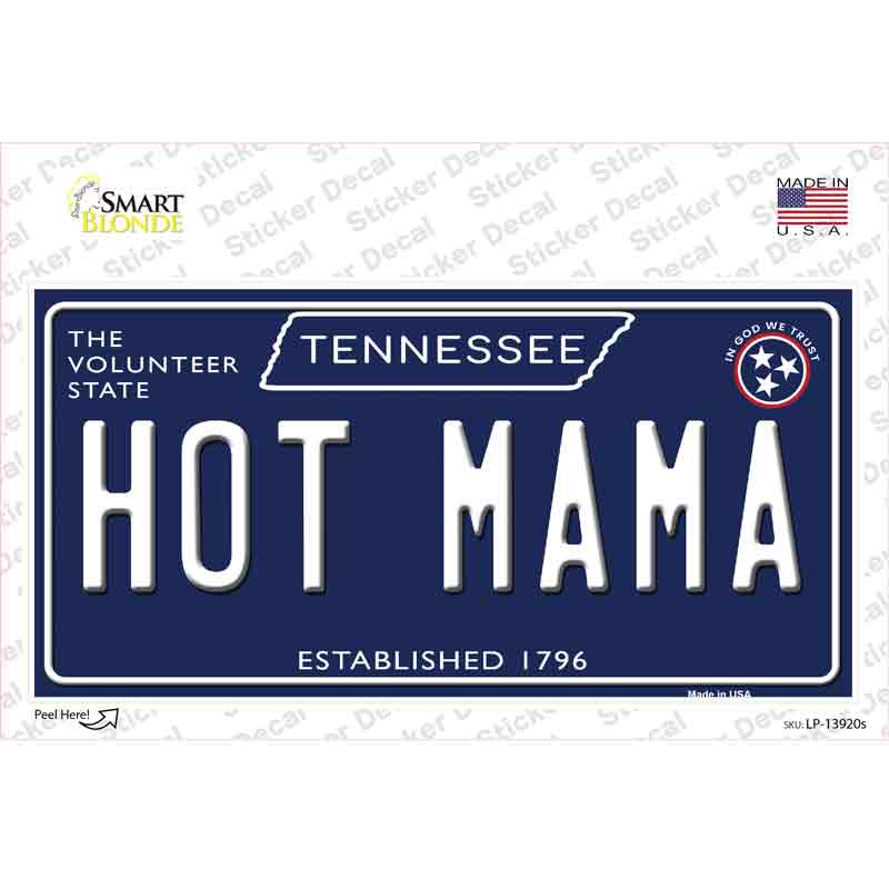 LP-13920s-M Hot Mama Tennessee Blue Novelty Sticker Decal, Medium