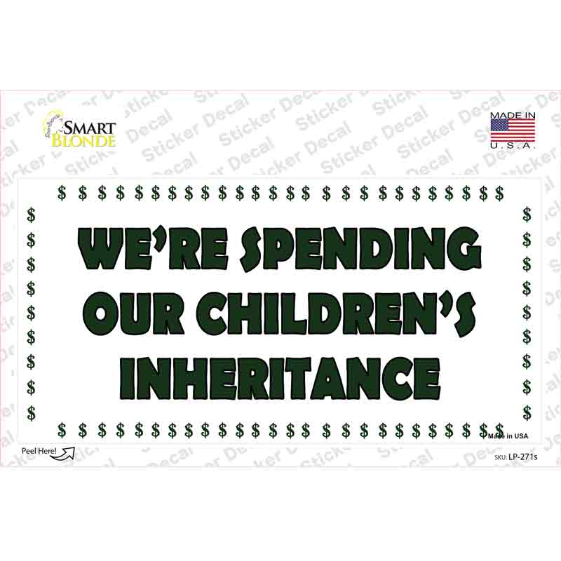 LP-271s-M Spending Inheritance Novelty Sticker Decal, Medium