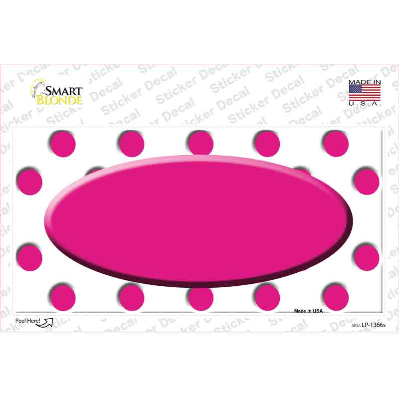 LP-1366s-M Hot Pink White Polka Dot Center Oval Novelty Sticker Decal, Medium