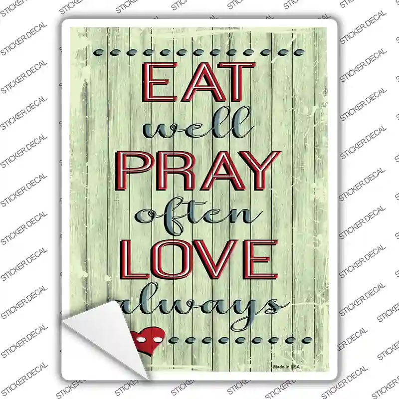 P-3533s-XL Eat Pray Love Novelty Rectangular Sticker Decal, Extra Large