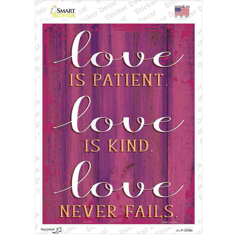 P-3558s-M Love is Patient Novelty Rectangular Sticker Decal, Medium