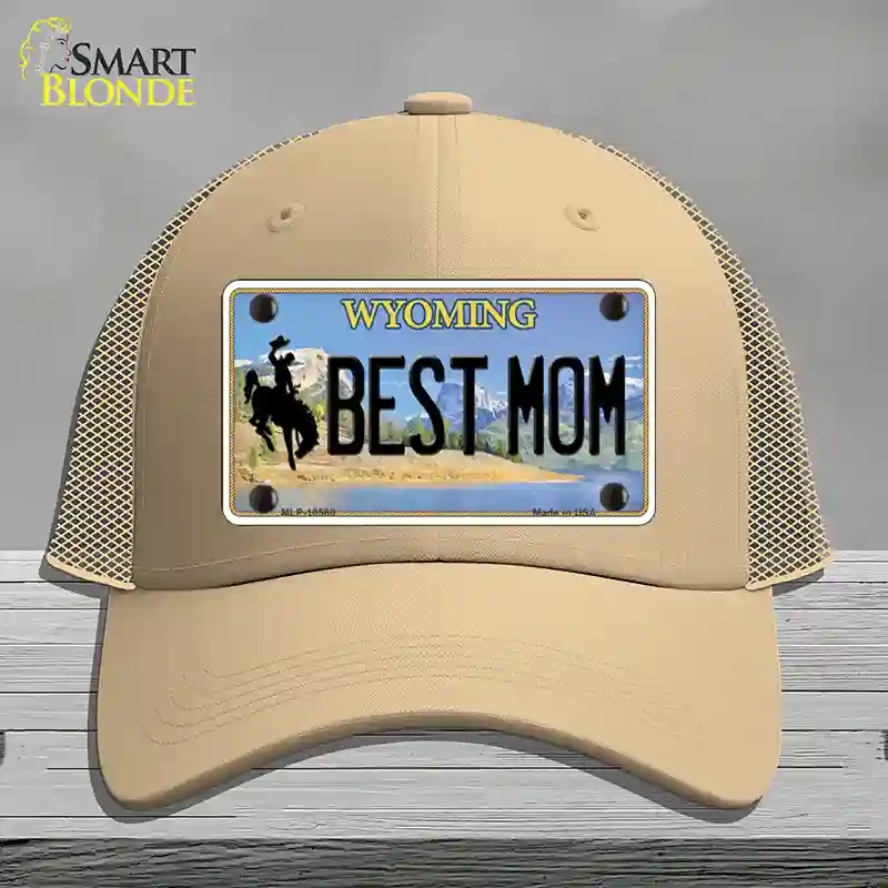 HAT15-MLP-10560 Best Mom Wyoming Novelty License Plate Hat, Mesh - Khaki