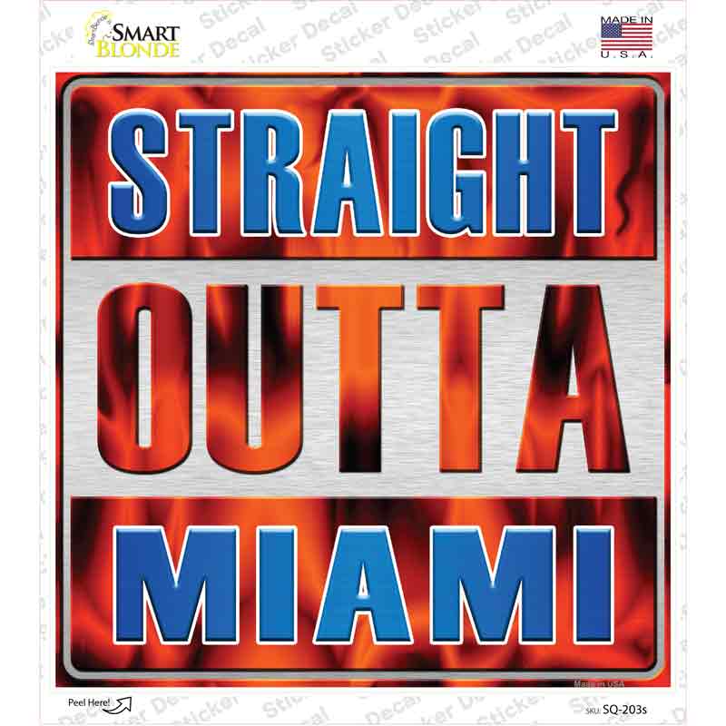 SQ-203s-M Straight Outta Miami Blue Novelty Square Sticker Decal, Medium