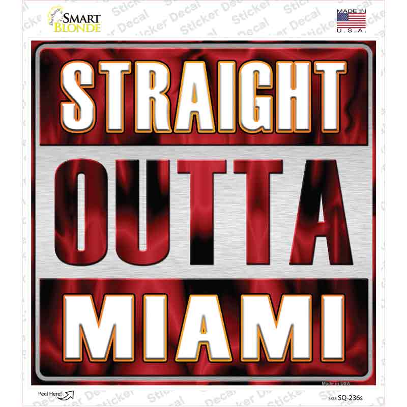 SQ-236s-M Straight Outta Miami White Novelty Square Sticker Decal, Medium