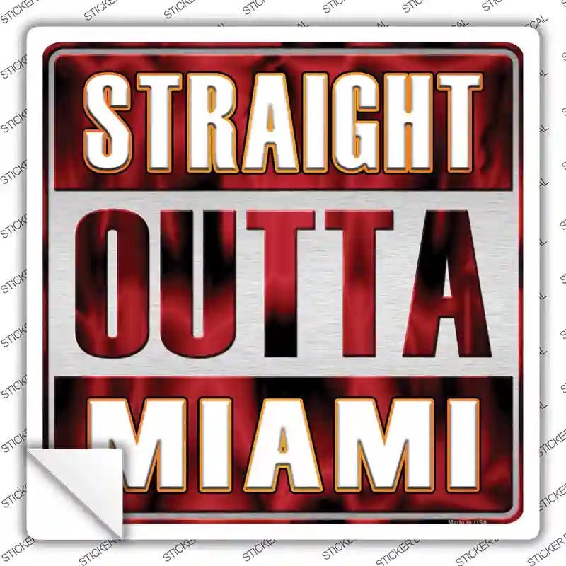SQ-236s-S Straight Outta Miami White Novelty Square Sticker Decal, Small
