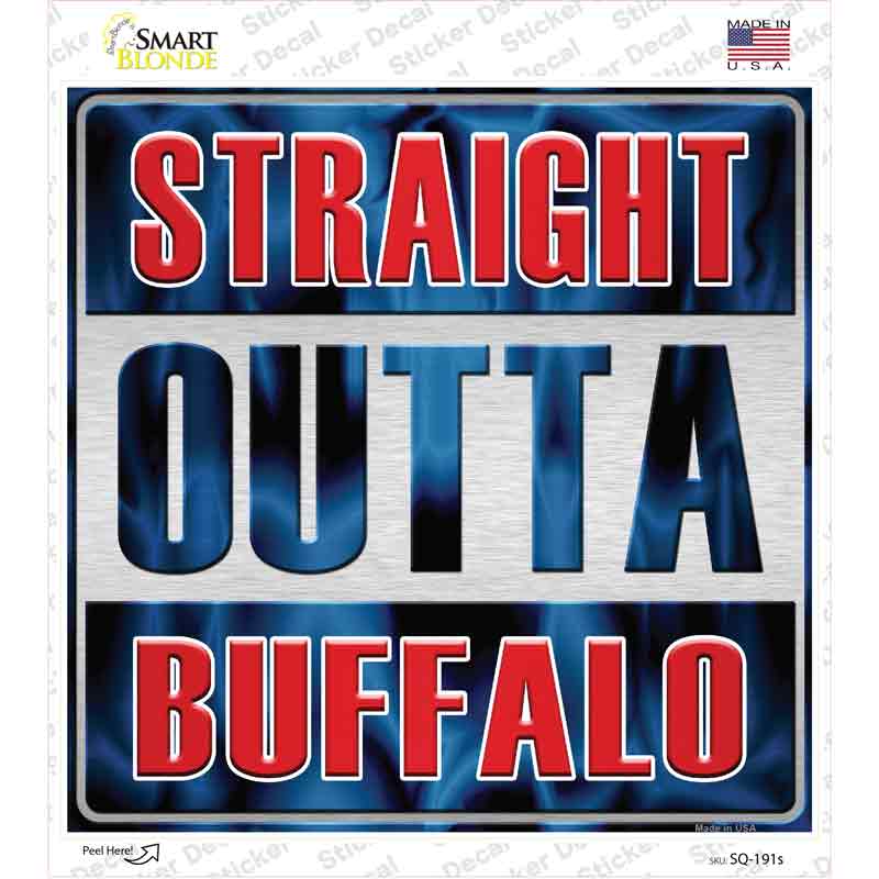 SQ-191s-M Straight Outta Buffalo Novelty Square Sticker Decal, Medium