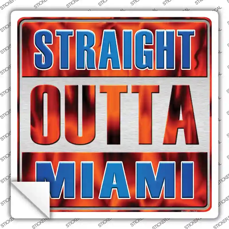 SQ-203s-S Straight Outta Miami Blue Novelty Square Sticker Decal, Small