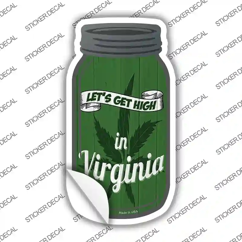 MJ-485s-S Get High Virginia Green Novelty Mason Jar Sticker Decal, Small