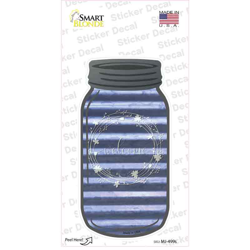 MJ-499s-M Welcome Blue Corrugated Novelty Mason Jar Sticker Decal, Medium