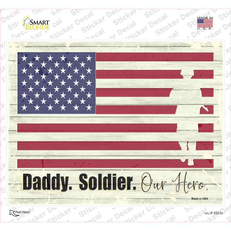 P-3551s-M Soldier Our Hero Novelty Rectangular Sticker Decal, Medium