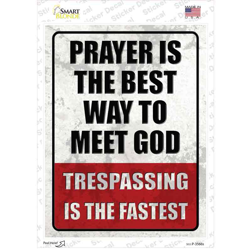 P-3566s-M Prayer Meets God Novelty Rectangle Sticker Decal, Medium