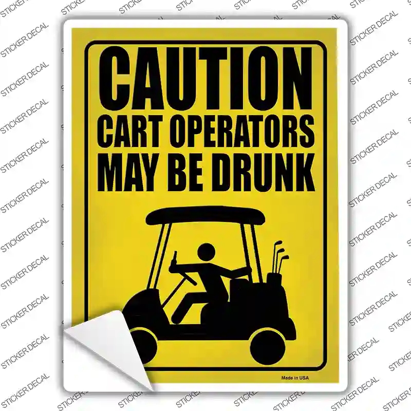 P-4154s-S Caution Golf Cart Operators Novelty Rectangular Sticker Decal, Small
