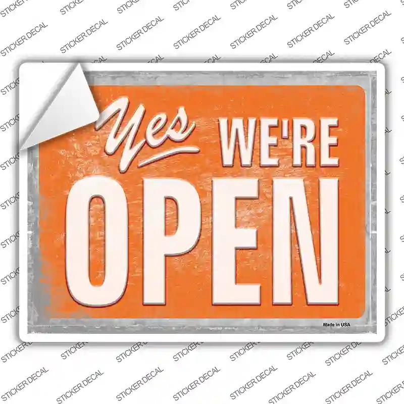 P-2711s-S Yes Were Open Vintage Novelty Rectangle Sticker Decal, Small