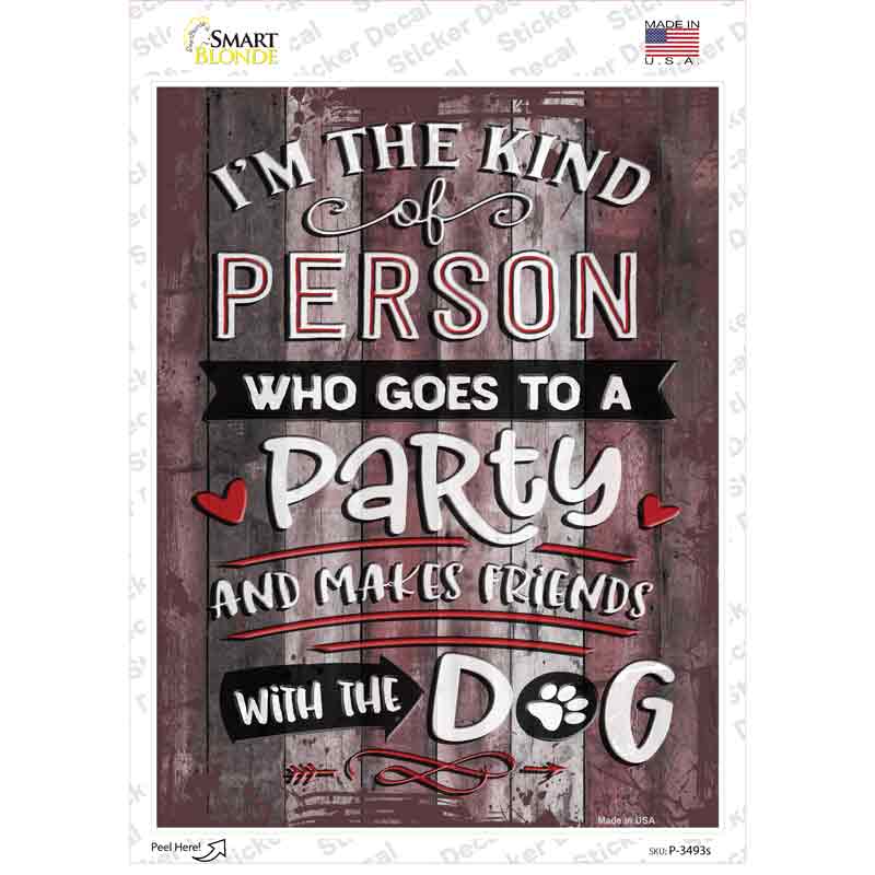P-3493s-M Makes Friends with Dog Novelty Rectangular Sticker Decal, Medium