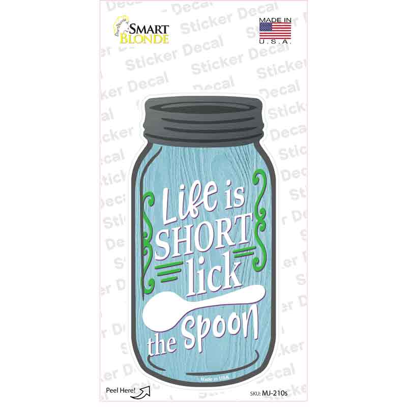 MJ-210s-M Life Short Lick Spoon Novelty Mason Jar Sticker Decal, Medium
