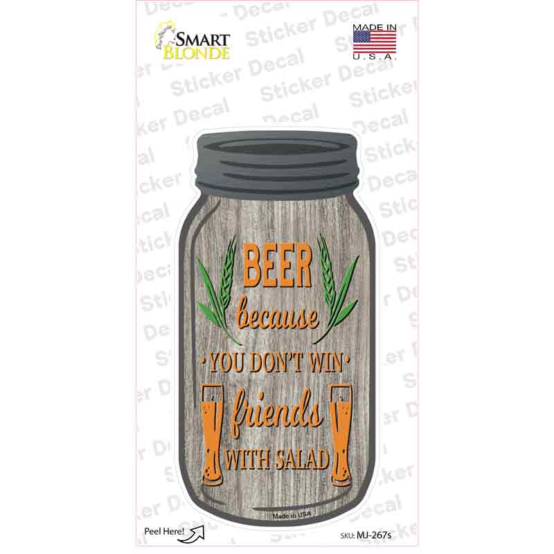 MJ-267s-M Dont Win Friends Novelty Mason Jar Sticker Decal, Medium