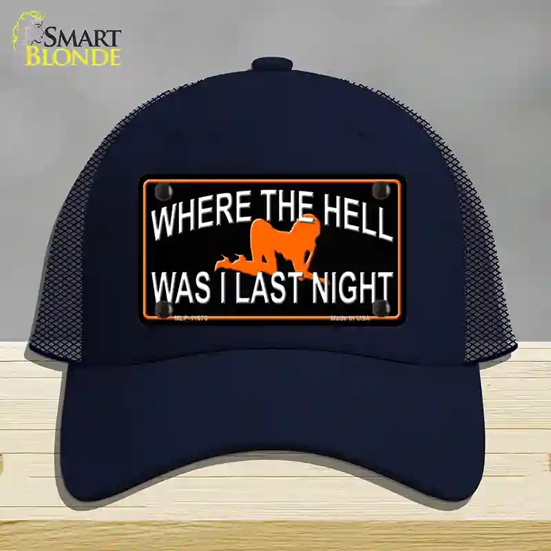 HAT16-MLP-11670 Where the Hell Novelty License Plate Hat, Mesh - Navy