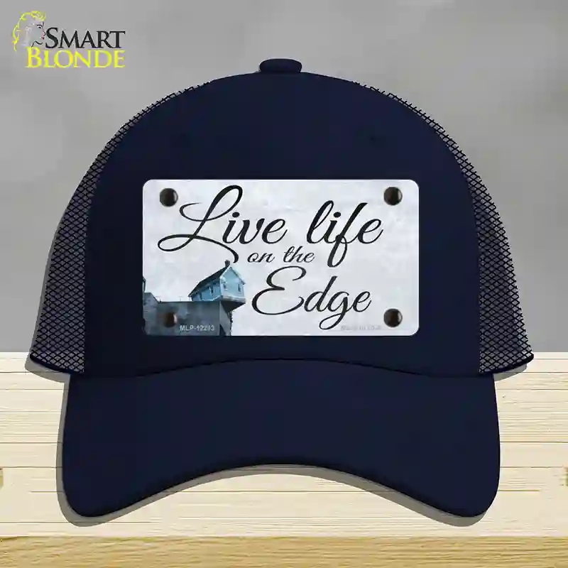 HAT16-MLP-12213 Live Life on the Edge Novelty License Plate Hat, Mesh - Navy