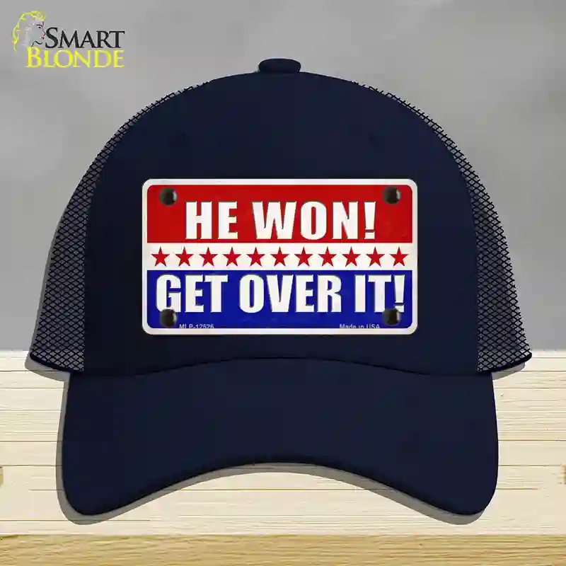 HAT16-MLP-12526 Trump Won Get Over It Novelty License Plate Hat, Mesh - Navy