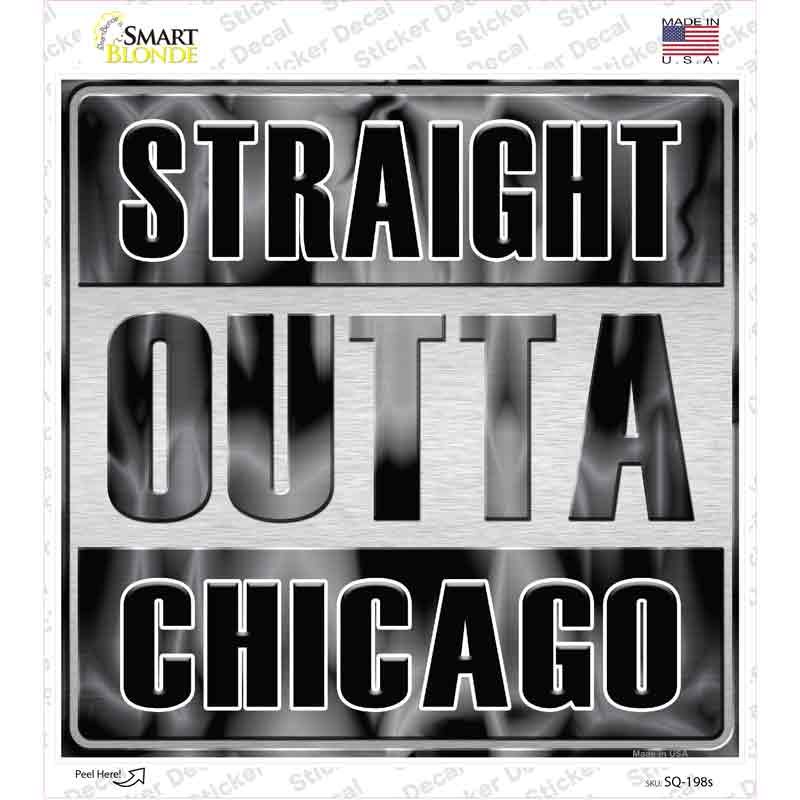 SQ-198s-M Straight Outta Chicago Gray Novelty Square Sticker Decal, Medium
