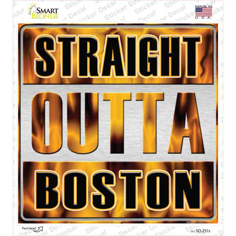 SQ-251s-M Straight Outta Boston City Novelty Square Sticker Decal, Medium