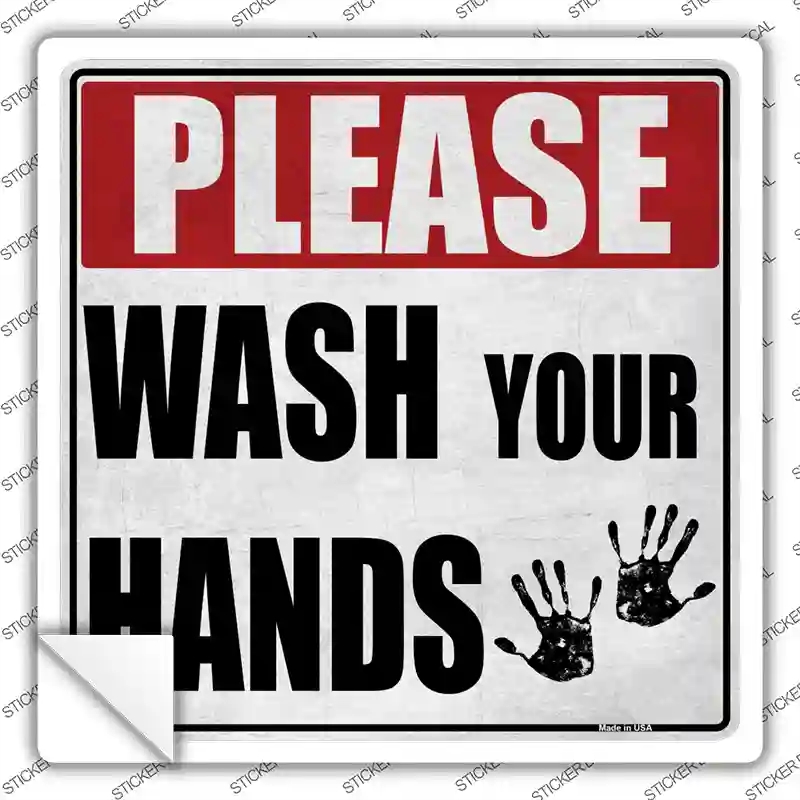 SQ-901s-XL Please Wash Your Hands Novelty Square Sticker Decal, Extra Large