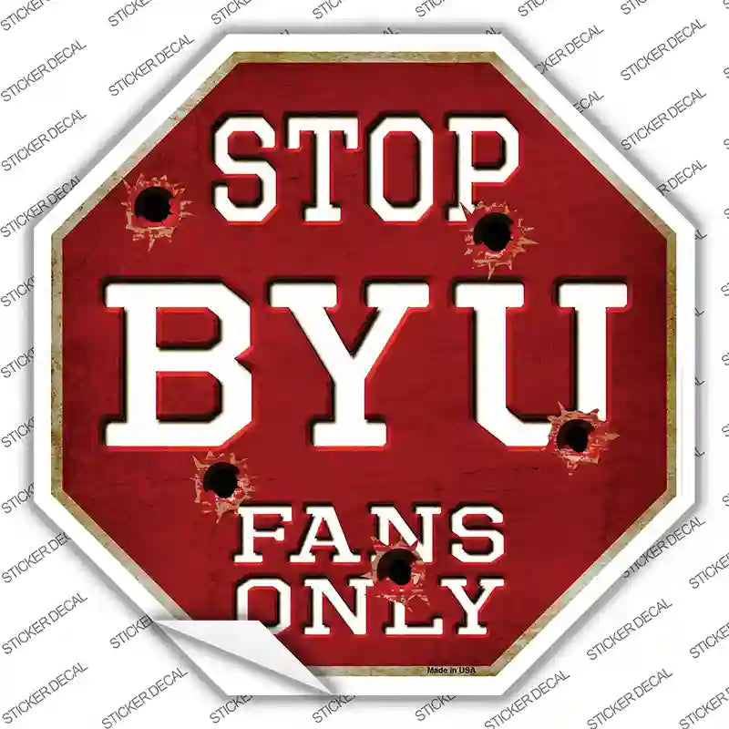 BS-350s-S BYU Fans Only Novelty Octagon Sticker Decal, Small