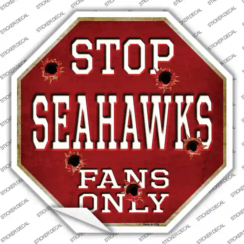 BS-207s-L Seahawks Fans Only Novelty Octagon Sticker Decal, Large