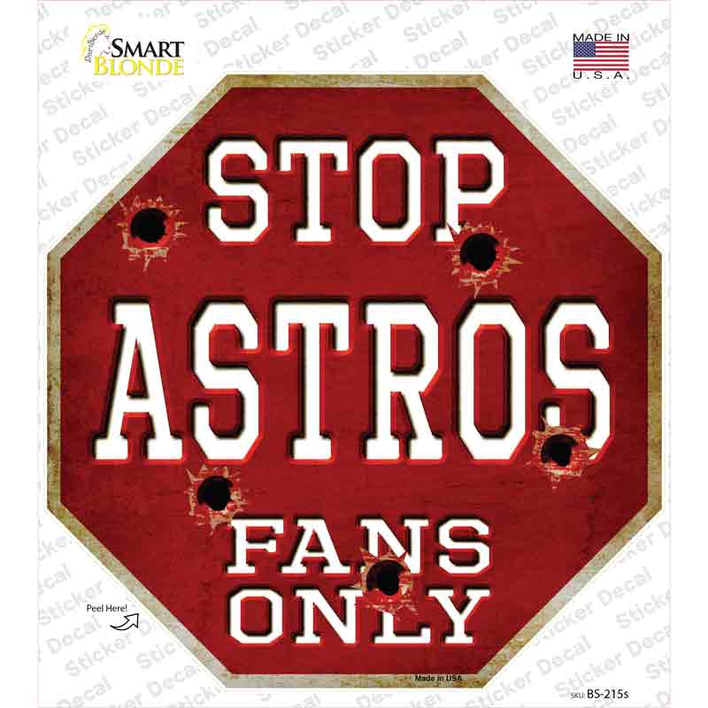 BS-215s-M Astros Fans Only Novelty Octagon Sticker Decal, Medium