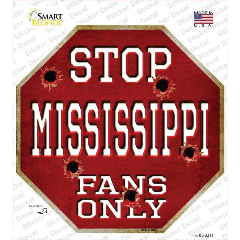BS-321s-M Mississippi State Fans Only Novelty Octagon Sticker Decal, Medium