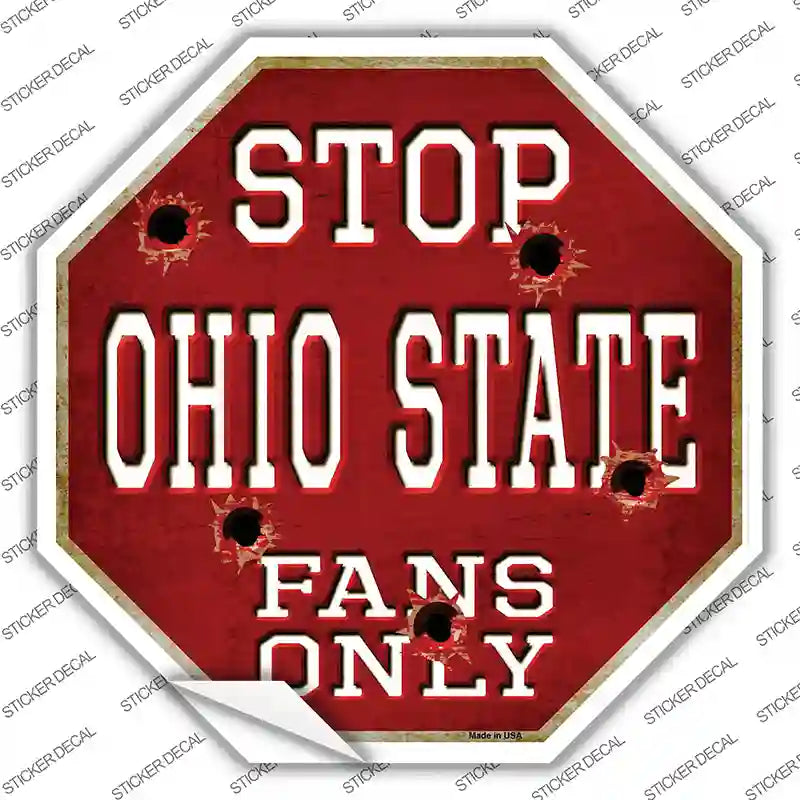 BS-323s-S Ohio State Fans Only Novelty Octagon Sticker Decal, Small