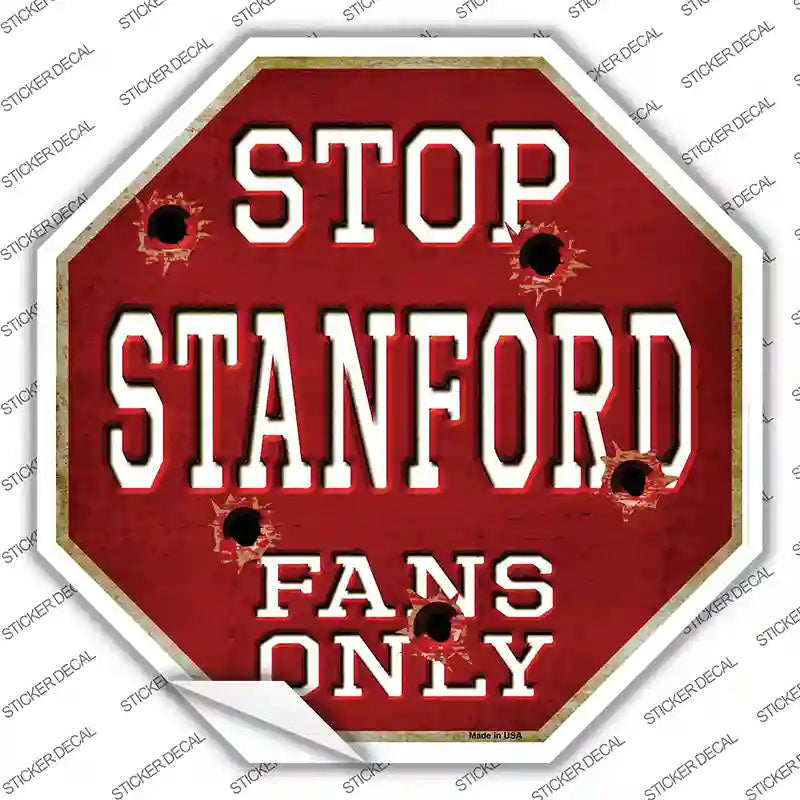 BS-346s-S Stanford Fans Only Novelty Octagon Sticker Decal, Small
