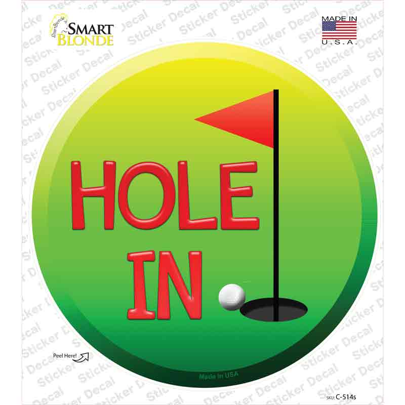 C-514s-M Hole in One Novelty Circle Sticker Decal, Medium